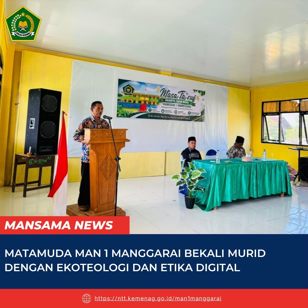 MATAMUDA MAN 1 Manggarai Bekali Murid dengan Nilai Ekoteologi dan Etika Digital